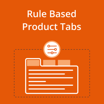 Rule Based Product Tabs for Magento 2