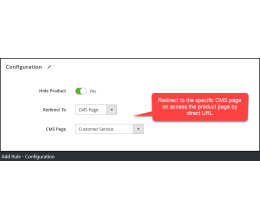Add Rule form - Configuration tab - Hide Product - Redirect to CMS Page